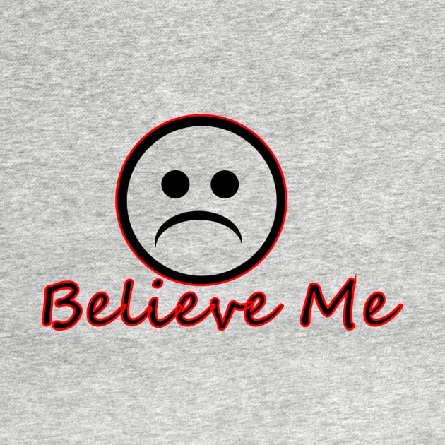 Believe Me by khalsa13